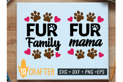 fur mam and fur family svg cut file