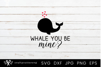 Whale you be Mine? Svg Design Cute Valentine Card