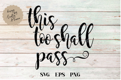 Download Best Free Download Svg Cut Files Download This Too Shall Pass Svg File Sublimation Free 3D SVG Files Ideas | SVG, Paper Crafts, SVG File