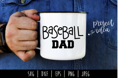 Baseball Dad SVG, DXF, EPS, PNG, JPEG