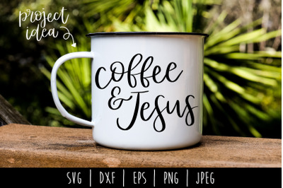 Coffee and Jesus SVG, DXF, EPS, PNG, JPEG
