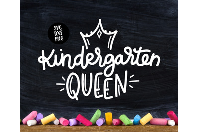 Kindergarten Queen, School SVG DXF PNG