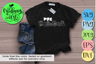 Preschool svg cut file, back to school svg cut file