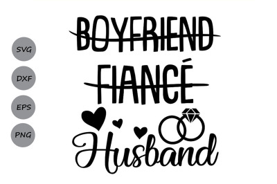 Free Free 320 Boyfriend Fiance Husband Svg SVG PNG EPS DXF File