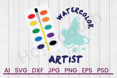 Watercolor Artist - SVG File, DXF File