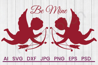 Be Mine Cupids - SVG File, DXF File