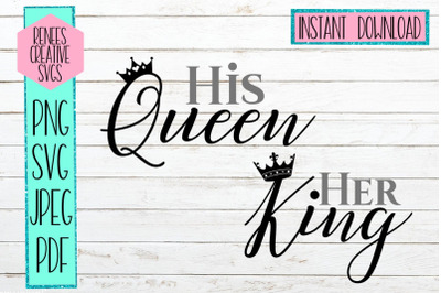 His Queen, Her King | Queen and King SVG | SVG Cutting File