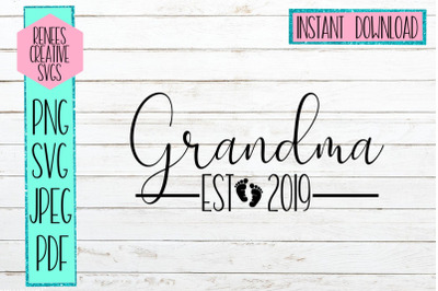 Grandma Est 2019 | New Grandparents | SVG Cut File
