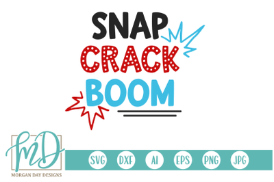 Snap Crack Boom SVG