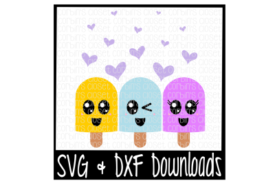 Kawaii Popsicles * Ice Cream * Fro-Yo Cutting File - SVG & DXF Files - Silhouette Cameo/Cricut