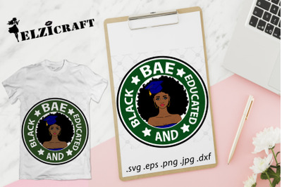 BAE, Black and Educated, Graduated Afro Girl 2019 SVG Cut File