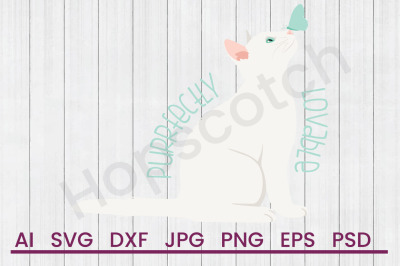 Purrfectly Loveable- SVG File, DXF File