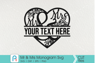 Mr and Mrs Svg&2C; Mr and Mrs Monogram Svg&2C; Mr and Mrs Vector