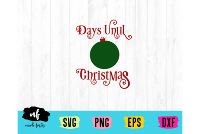 Christmas Countdown SVG Cut File
