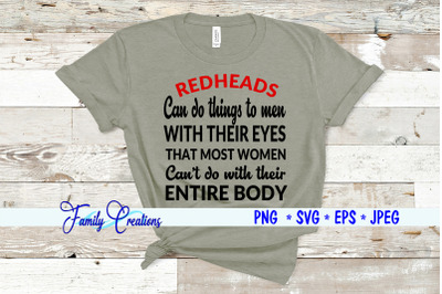 Redheads Can Do Things to men with their eyes