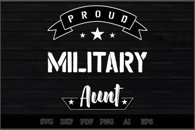 Proud Military Aunt SVG Design