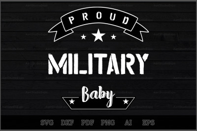 Proud Military Baby SVG Design
