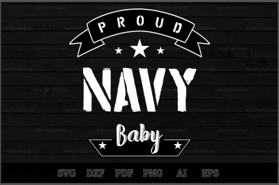 Proud Navy Baby SVG Design