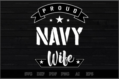 Proud Navy Wife SVG Design