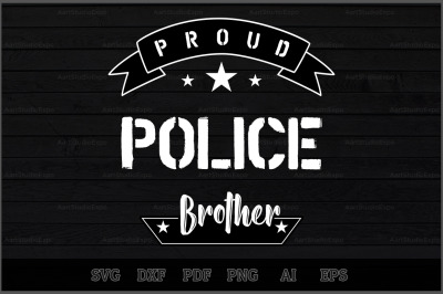 Proud Police Brother SVG Design