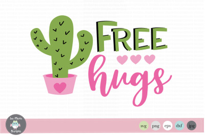 Free hugs svg, cactus svg, funny svg