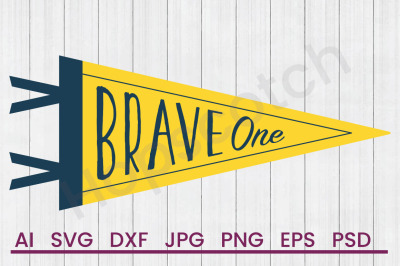 Brave One- SVG File, DXF File