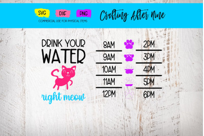 Drink More Water Right Meow, Water Bottle Tracker, Fitness Saying