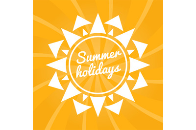 Summer holidays sign with sun. Bright summer background