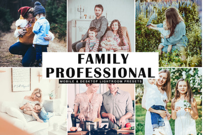 Family Professional Mobile &amp; Desktop Lightroom Presets