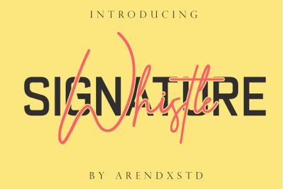 Whistle - Signature font