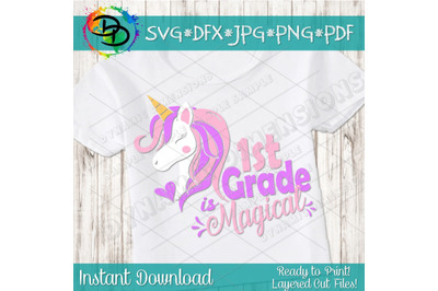 First Grade is Magical SVG&2C; Unicorn SVG&2C; Unicorn Cut File&2C; Back to Sc