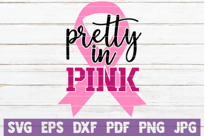 Pretty In Pink SVG Cut File