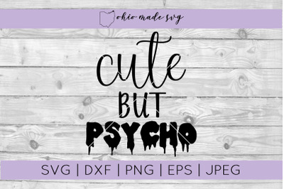 Cute But Psycho SVG
