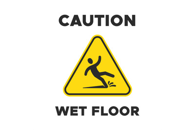 Wet floor yellow sign with falling person pictogram. Man slipping vect