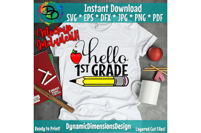 Hello First Grade SVG, Hello 1st Grade, Back to school, school cut fil