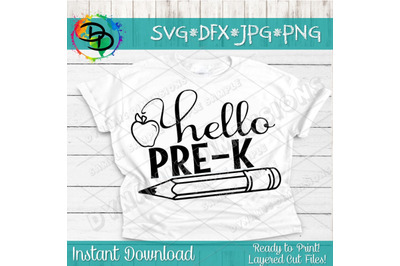 Hello Pre-K SVG&2C; Pre K svg&2C; Preschool svg&2C; Back to school&2C; cut file&2C;