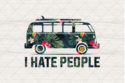 I Hate People Png, Camping Png, Adventure Png, Forest Png, Vans Png -