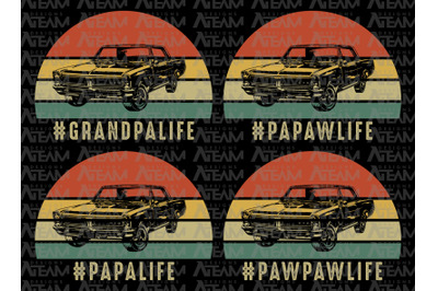 Grandpa/Papaw/Papa/Pawpawlife Png, Happy Fathers Day Png, Classic Car