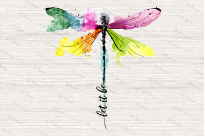 Let It Be Png, Hippie DragonFly Png, Watercolor Png, Let it be waterco