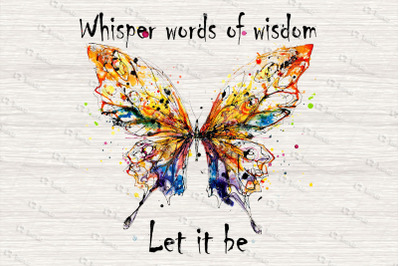 Whisper Words Of Wisdom Let It Be Png, Hippie Png, Hippie Peace Png, H