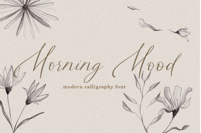 Morning Mood, calligraphy hand written font