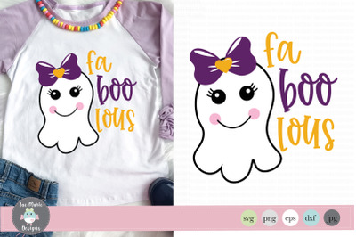 Fa boo lous svg, ghost svg, cute ghost halloween svg