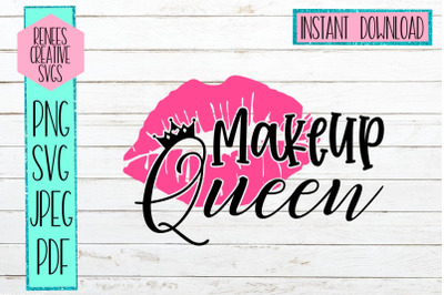 Makeup Queen|Makeup SVG | SVG Cutting File