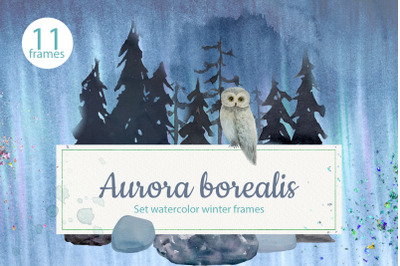 Aurora Borealis. Set watercolor winter frames