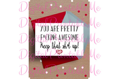 Funny Encouragement Card, You Are Pretty F*cking Awesome, Graduation,