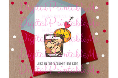 Funny Valentine Card&2C; Just an Old Fashioned Love card&2C; Printable valen