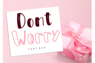 DontWorry&nbsp;