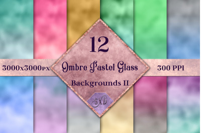 Ombre Pastel Glass Backgrounds II - 12 Image Textures Set
