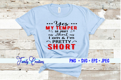 Yes My Temper is just as Short As I am &amp; I&#039;m Pretty Short