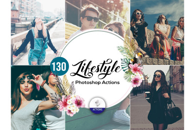 130 LifeStyle Photoshop Action Vol2